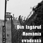 “Din lagărul România evadează morţii” – Memoriile neînfricatului luptător anticomunist Constantin Iulian