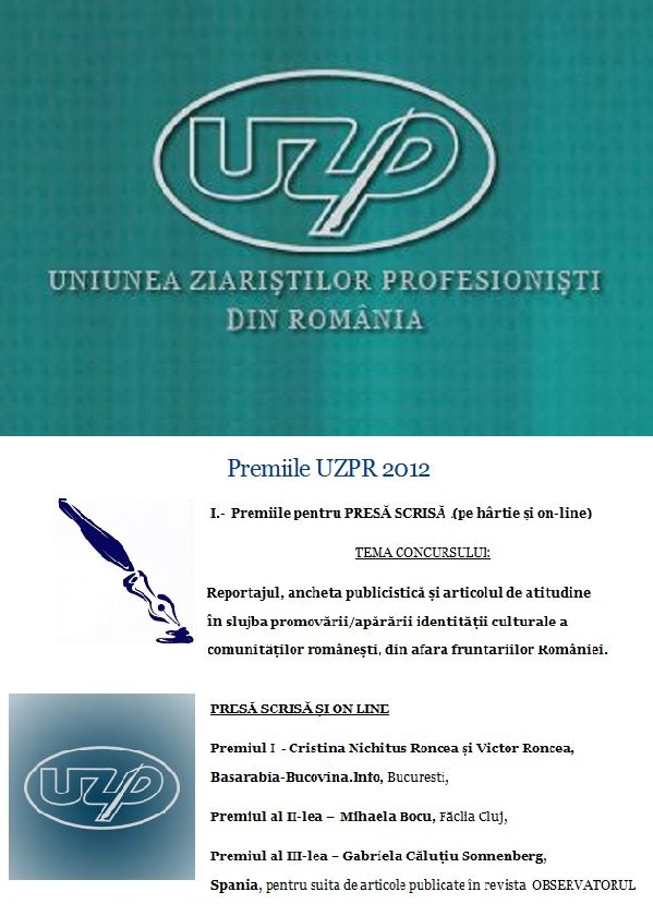 Premiile Uniunii Ziaristilor Profesionisti din Romania UZP 2012 Cristina Nichitus Roncea si Victor Roncea pentru Transnistria si Basarabia-Bucovina.Info