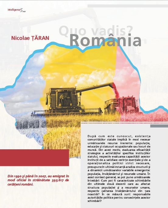 Quo Vadis Romania - Declinul demografic - Nicolae Taran - Intelligence 5 via Ziaristi Online