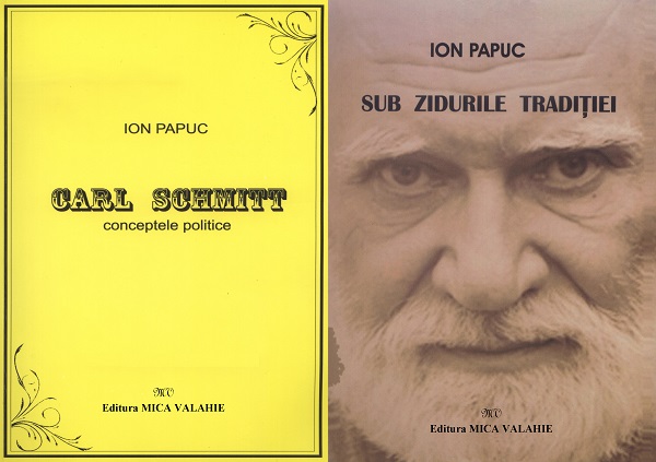 Ion Papuc - Carl Schmitt - Sub zidurile traditiei
