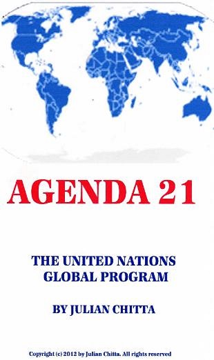 Agenda 21 - The UN Global Program by Julian Chitta via Ziaristi Online