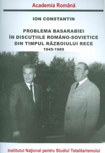 Ion-Constantin__Problema-Basarabiei-in-discutiile-romano-sovietice-din-timpul-Razboiului-Rece-1945-1989