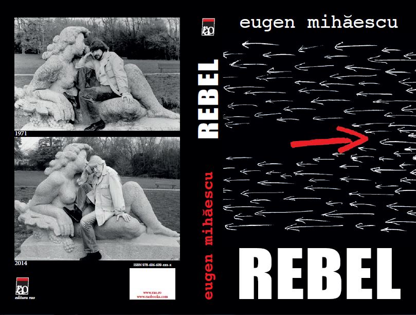 eugen-mihaescu-rebel-coperta