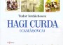 Hagi Curda de Tudor Iordachescu - Ziaristi Online