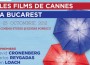 Les films de Cannes à Bucarest - Grid Modorcea