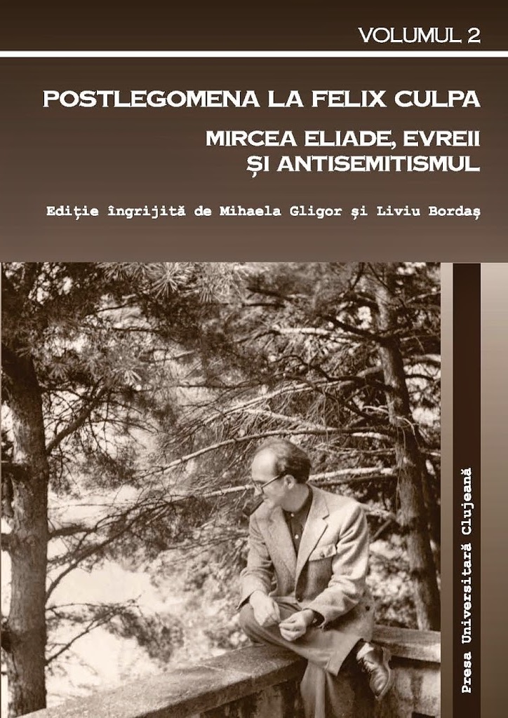 Postlegomena la „felix culpa”. Mircea Eliade